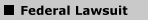Federal Lawsuit