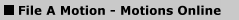 File A Motion - Motions Online