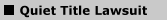Quiet Title Lawsuit