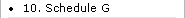 10. Schedule G
